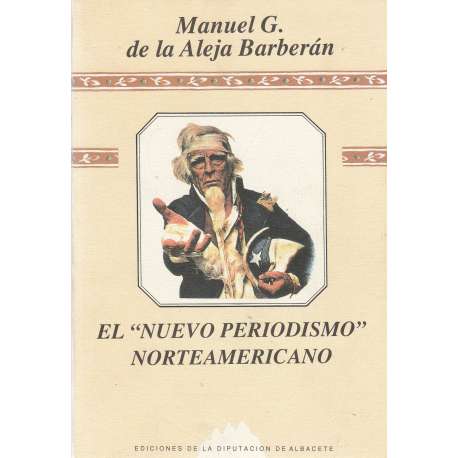 El "Nuevo Periodismo" norteamericano