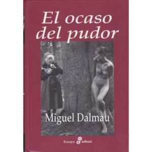 El ocaso del pudor