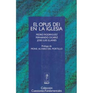 El Opus Dei en la Iglesia