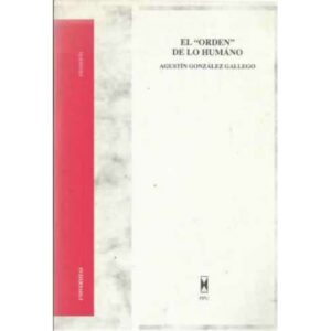 El orden de lo humano