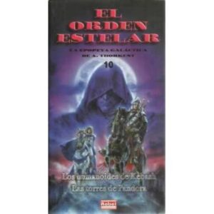 El orden estelar. 10: Los humanoides de Kebash. Las torres de Pandora