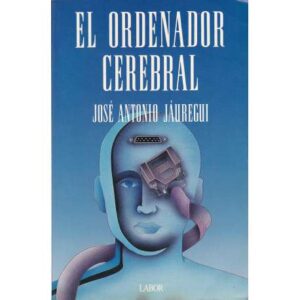 El ordenador cerebral