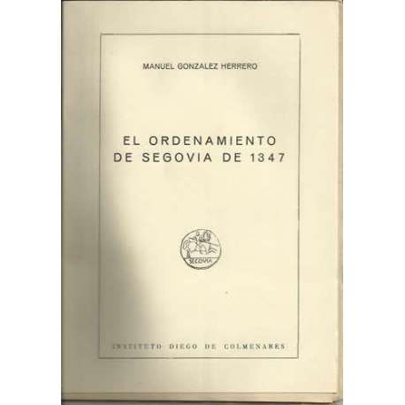 El ordenamiento de Segovia de 1347