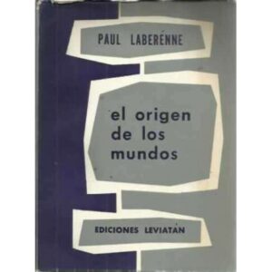 EL ORIGEN DE LOS MUNDOS