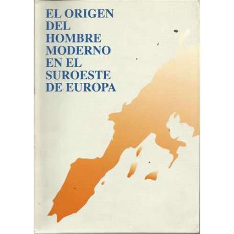 El origen del hombre moderno en el suroeste de Europa