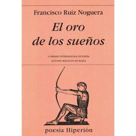 El oro de lo sueños