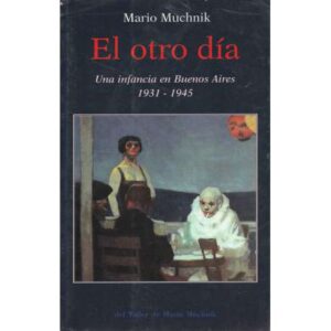 El otro día