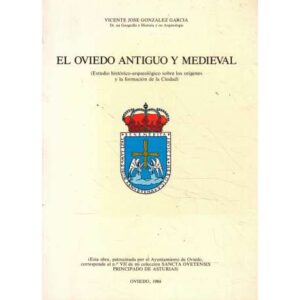 El Oviedo Antiguo y Medieval