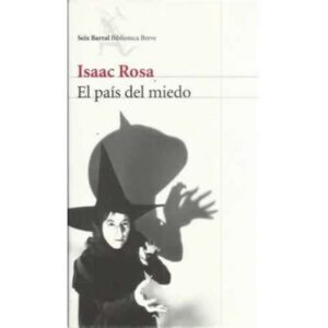 El país del miedo