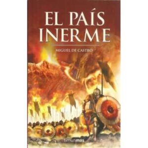 El país inerme