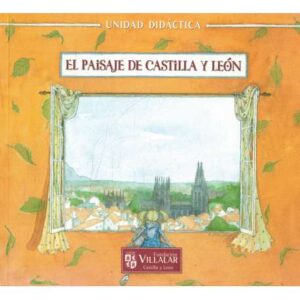 El paisaje de Castilla y León