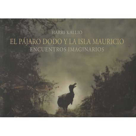 El pájaro Dodo y la isla Mauricio. Encuentos imaginarios