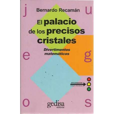 El palacio de los precios cristales. Divertimientos matemáticos