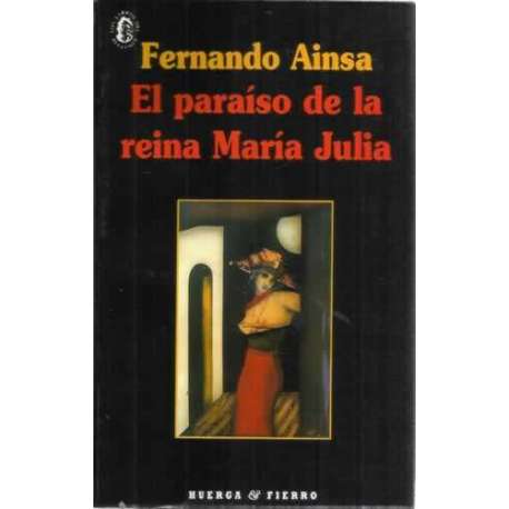 El paraíso de la reina María Julia