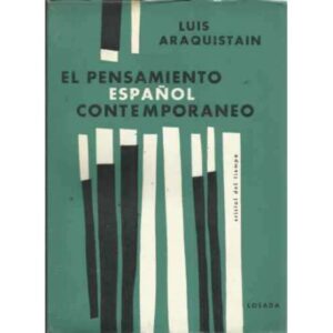 EL PENSAMIENTO ESPAÑOL CONTEMPORÁNEO