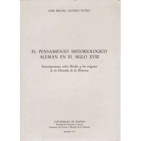 El pensamiento historiológico alemán en el siglo XVIII