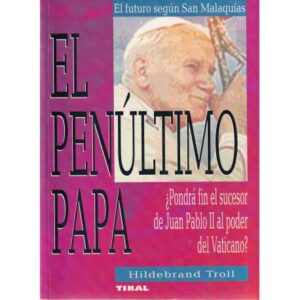 El penúltimo Papa