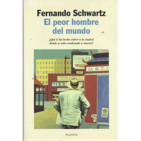 El peor hombre del mundo