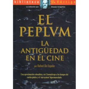 El peplum. La antigüedad en el cine