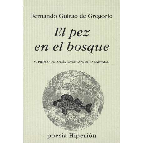 El pez en el bosque