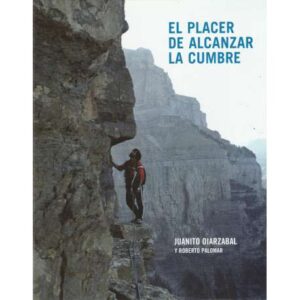 El placer de alcanzar la cumbre
