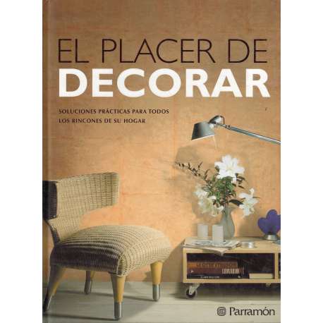 El placer de decorar