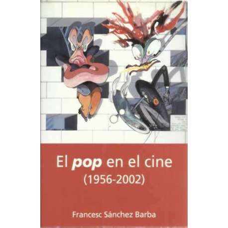 El pop en el cine (1956-2002)