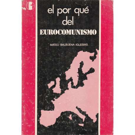 El por qué del eurocomunismo