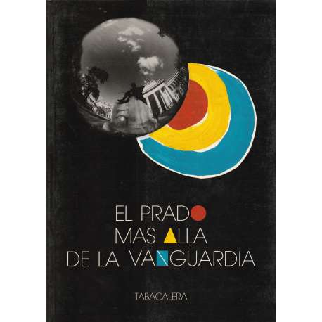 El Prado más allá de la Vanguardia