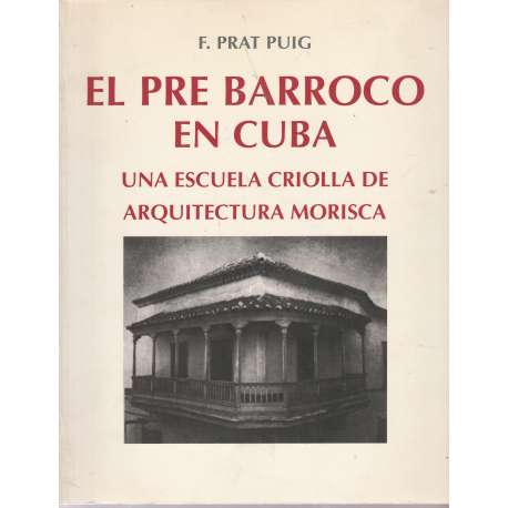 El pre Barroco en Cuba