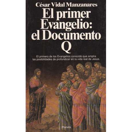 El primer Evangelio: el Documento Q