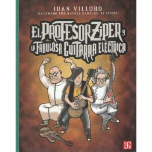 El profesor Ziper y la fabulosa guitarra eléctrica
