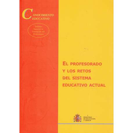 El profesorado y los retos del sistema educativo actual