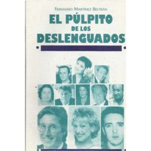 El púlpito de los deslenguados