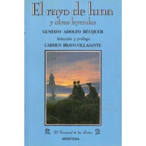 El rayo de luna y otras leyendas