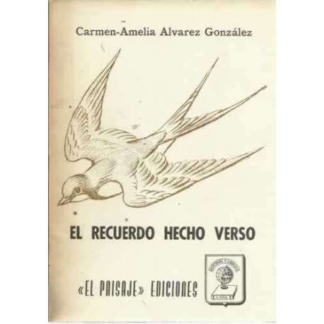 EL RECUERDO HECHO VERSO