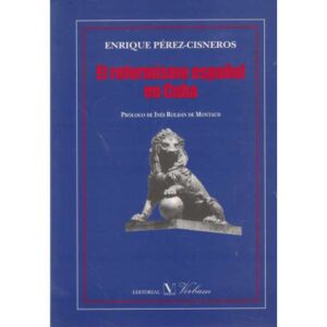El reformismo español en Cuba