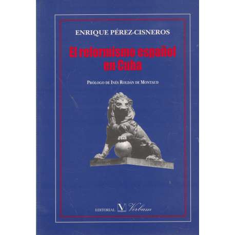 El reformismo español en Cuba