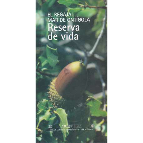 El regajal mar de ontígola. Reserva de vida