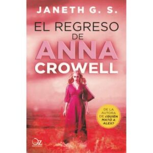 El regreso de Anna Crowell