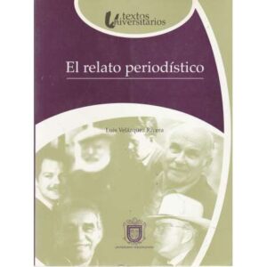 El relato periodístico