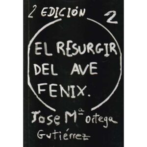 El resurgir del Ave Fénix
