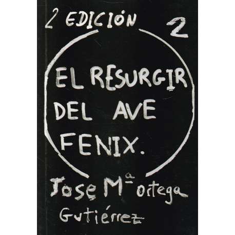 El resurgir del Ave Fénix