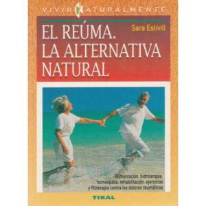 El reúma. La alternativa natural
