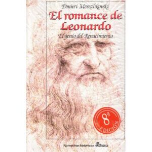 El romance de Leonardo. El genio del Renacimiento