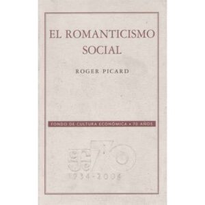 El romanticismo social