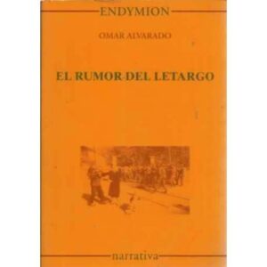 El rumor del letargo