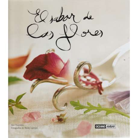 El sabor de las flores