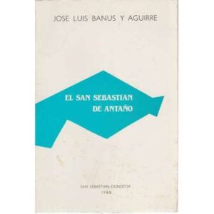 El San Sebastián de Antaño