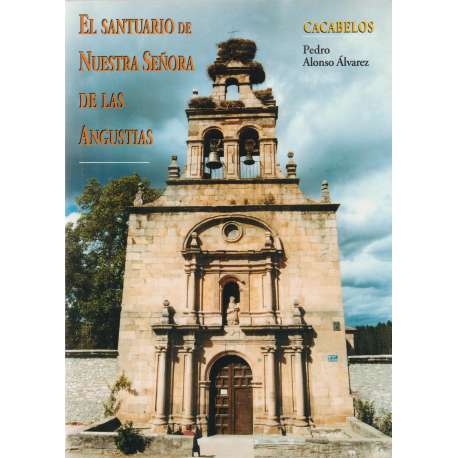 El Santuario de Nuestra Señora de las Angustias de Cacabelos